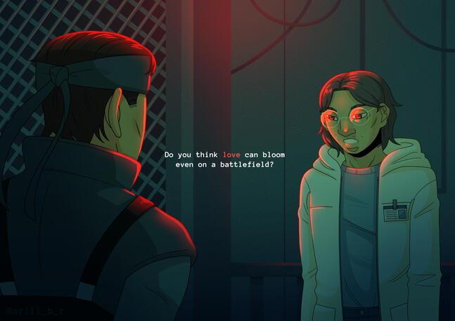 Digital illustration of Solid Snake and Otacon from Metal Gear Solid. It's based on a scene from the first game, evident by the text in the centre reading "Do you think love can bloom even on a battlefield?" Snake is seen from the back, up close, while Ota